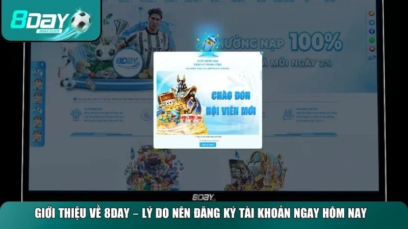 Hướng dẫn đăng ký 8day với nhiều ưu điểm vượt trội